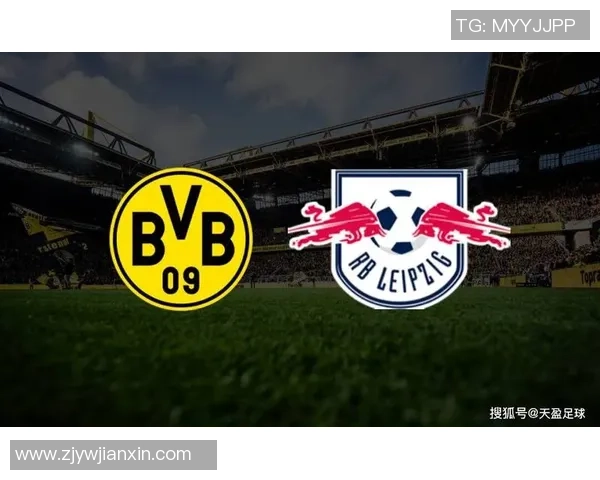 莱比锡友谊赛大胜多特蒙德四球横扫引发全场热烈反响